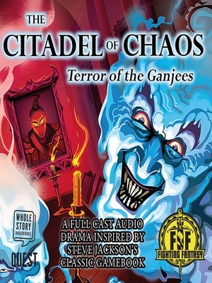 cover image of The Citadel of Chaos: The Terror of the Ganjees